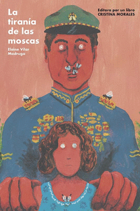 La tiranía de las moscas: portada
