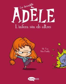 La terrible Adèle Vol. 2. L'infern són els altres: portada