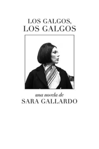 Los galgos, los galgos: portada