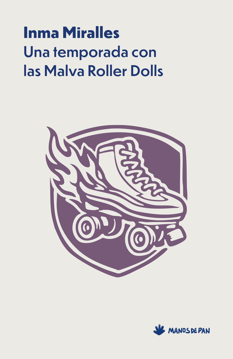 UNA TEMPORADA CON LAS MALVA ROLLER DOLLS: portada