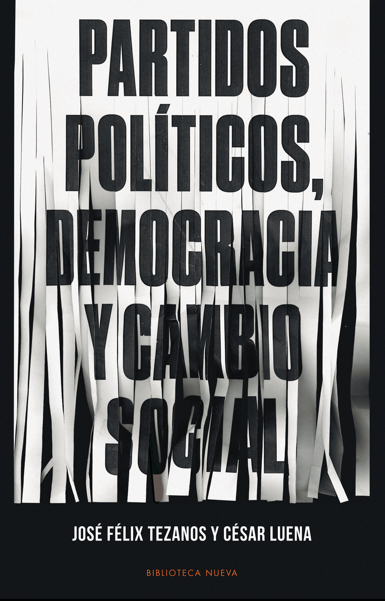 PARTIDOS POLÍTICOS, DEMOCRACIA Y CAMBIO SOCIAL: portada