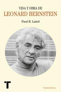 Vida y obra de Leonard Bernstein: portada