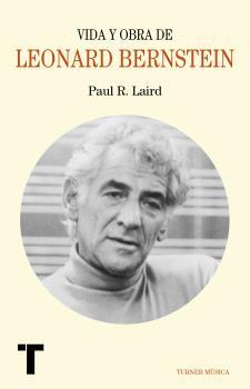 Vida y obra de Leonard Bernstein: portada