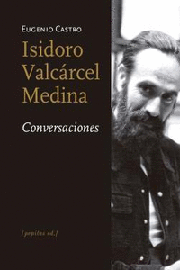 Isidoro Valcárcel Medina. Conversaciones: portada