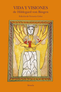 Vida y visiones de Hildegard von Bingen: portada