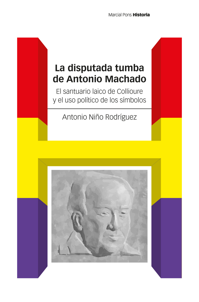 LA DISPUTADA TUMBA DE ANTONIO MACHADO: portada