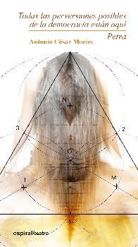 Todas las perversiones posibles de la democracia están aquí. Petra: portada