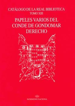 Catálogo de la Real Biblioteca tomo XIII: papeles varios del Conde de: portada