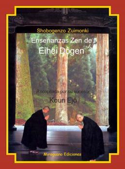 Enseñanzas Zen de Eihei Dogen (s.XIII) (Shobogenzo Zuimonki): portada