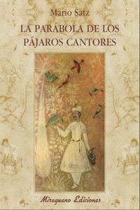PARABOLA DE LOS PAJAROS CANTORES, LA: portada
