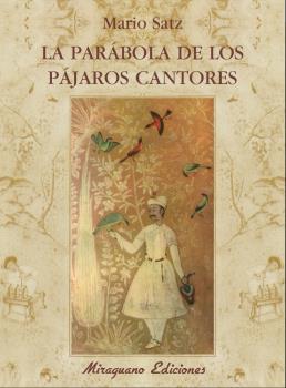 PARABOLA DE LOS PAJAROS CANTORES, LA: portada