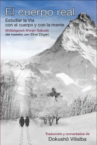 El cuerpo real (Shôbôgenzô Shinjin Gakudô): portada