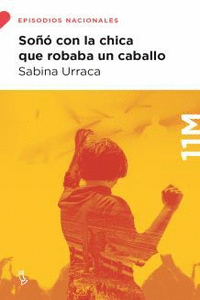 Soñó con la chica que robaba un caballo: portada