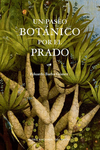 Un paseo botánico por el Prado: portada