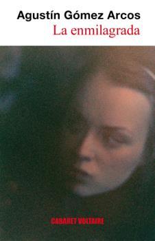 La enmilagrada: portada