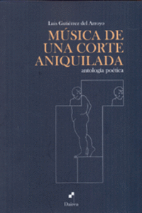 MUSICA DE UNA CORTE ANIQUILADA: portada