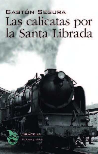Las calicatas por la Santa Librada: portada