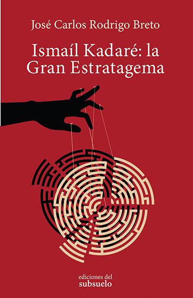 Ismaíl Kadaré: la Gran Estratagema: portada
