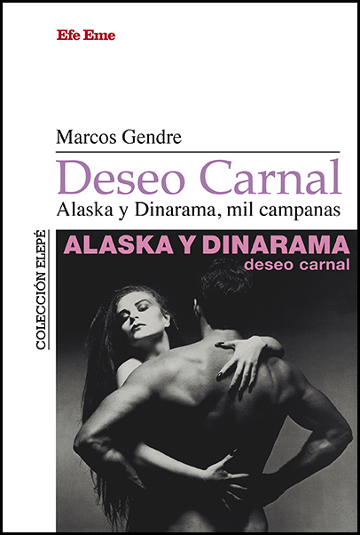 Deseo carnal. Alaska y Dinarama, mil campanas: portada