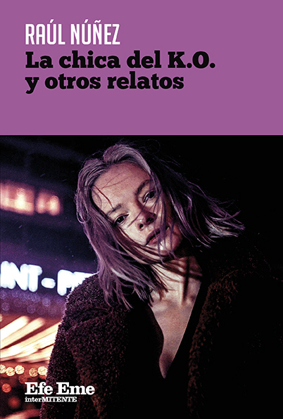 La chica del K.O. y otros relatos: portada