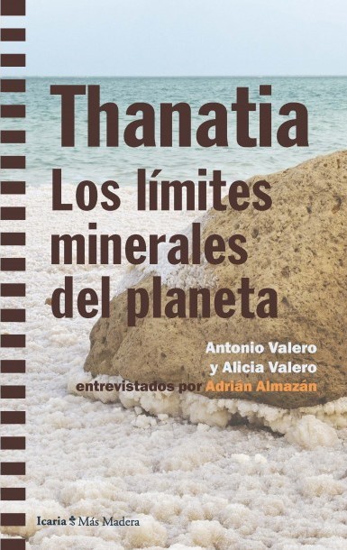 Thanatia. Los límites minerales del planeta: portada