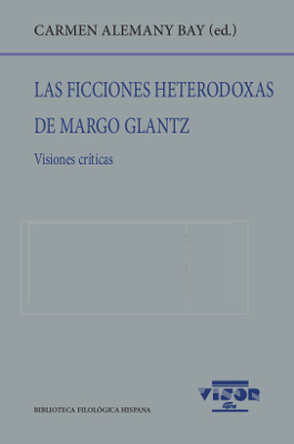 Las ficciones heterodoxas de Margo Glantz: portada