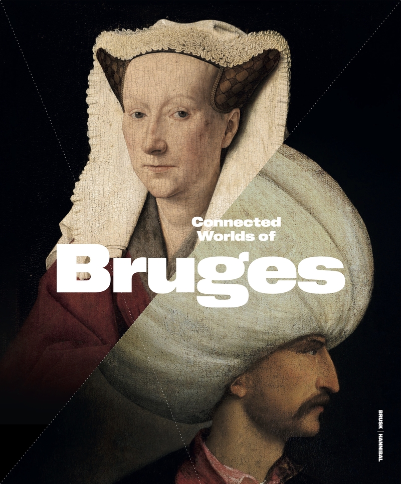 Connected Worlds of Bruges (900–1550): portada