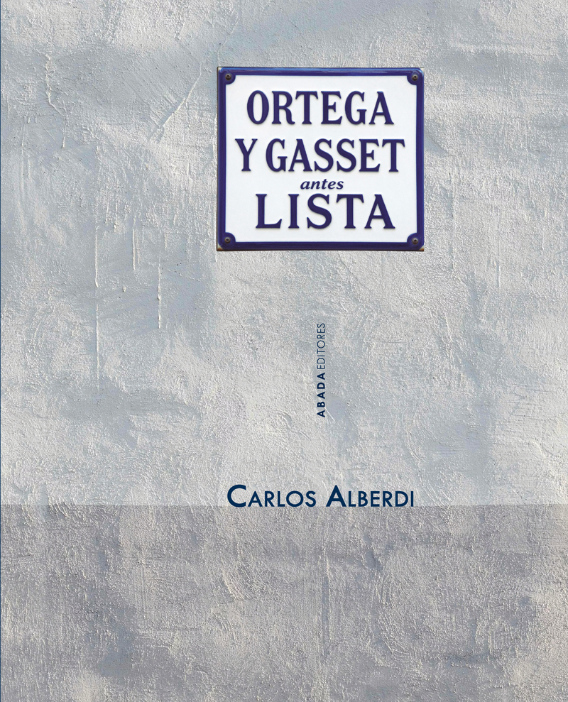 Ortega y Gasset, antes lista: portada