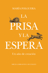 La prisa y la espera: portada