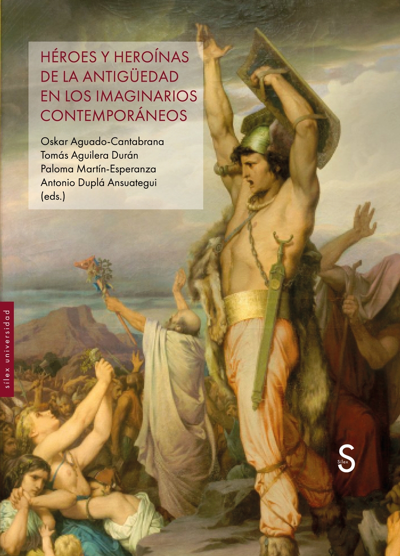 HÉROES Y HEROÍNAS DE LA ANTIGÜEDAD EN LOS IMAGINARIOS CONTEM: portada