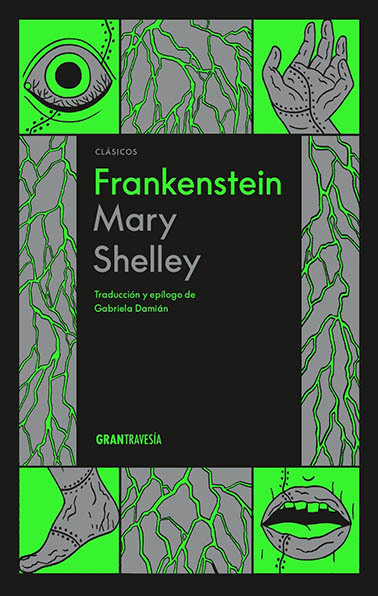 Frankenstein o el moderno Prometeo