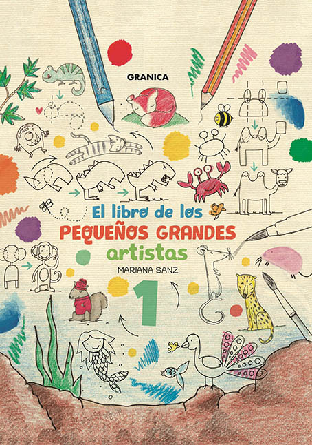 El libro de los pequeños grandes artistas 1