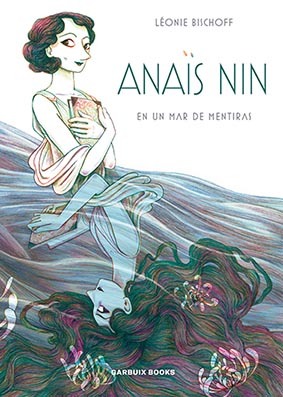 Anaïs Nin en un mar de mentiras