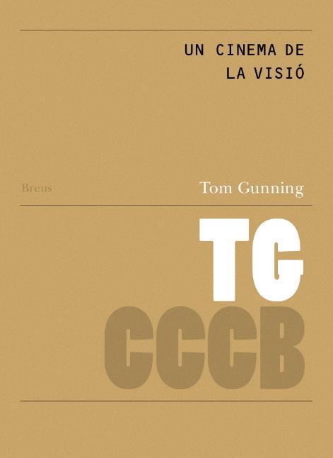 Un cinema de la visió / A cinema of vision
