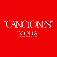 Canciones LA M.O.D.A.