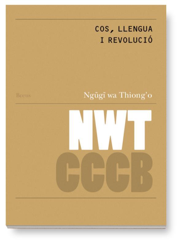 Cos, llengua i revolució / Body, language and revolution
