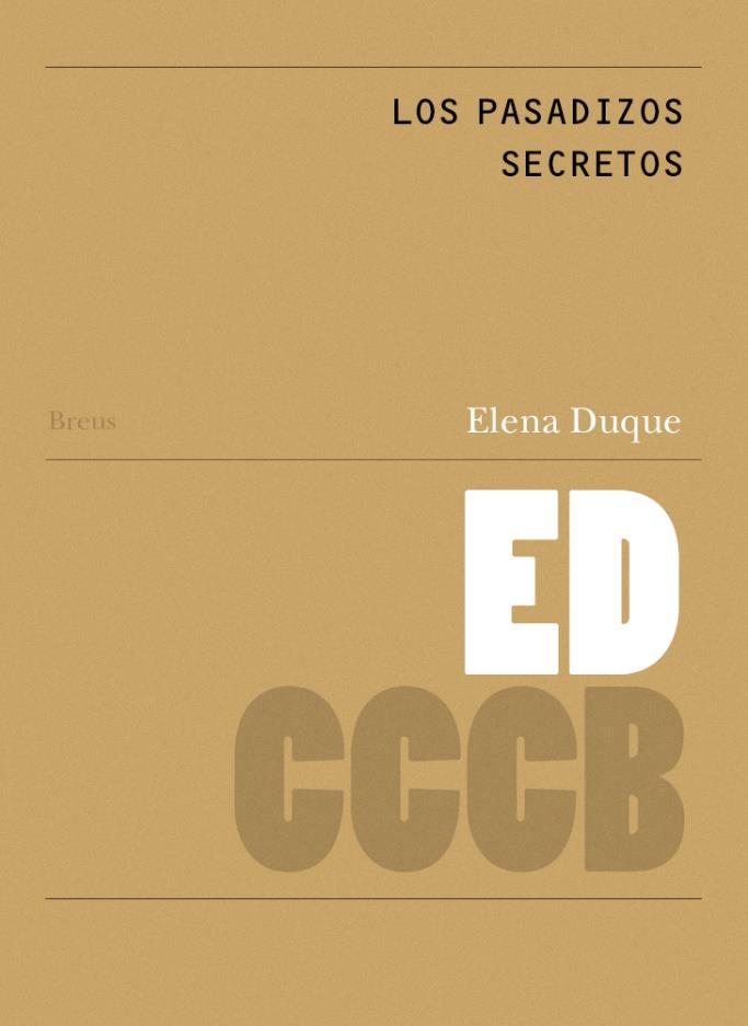 Los pasadizos secretos /Secret passages