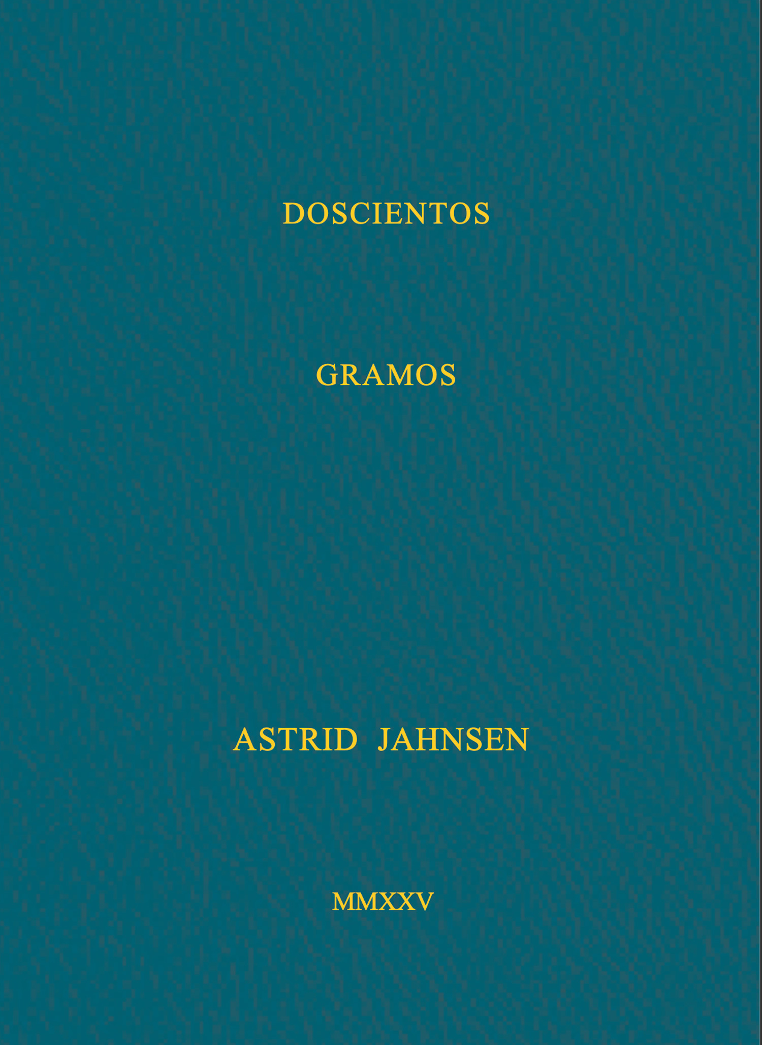 Doscientos gramos