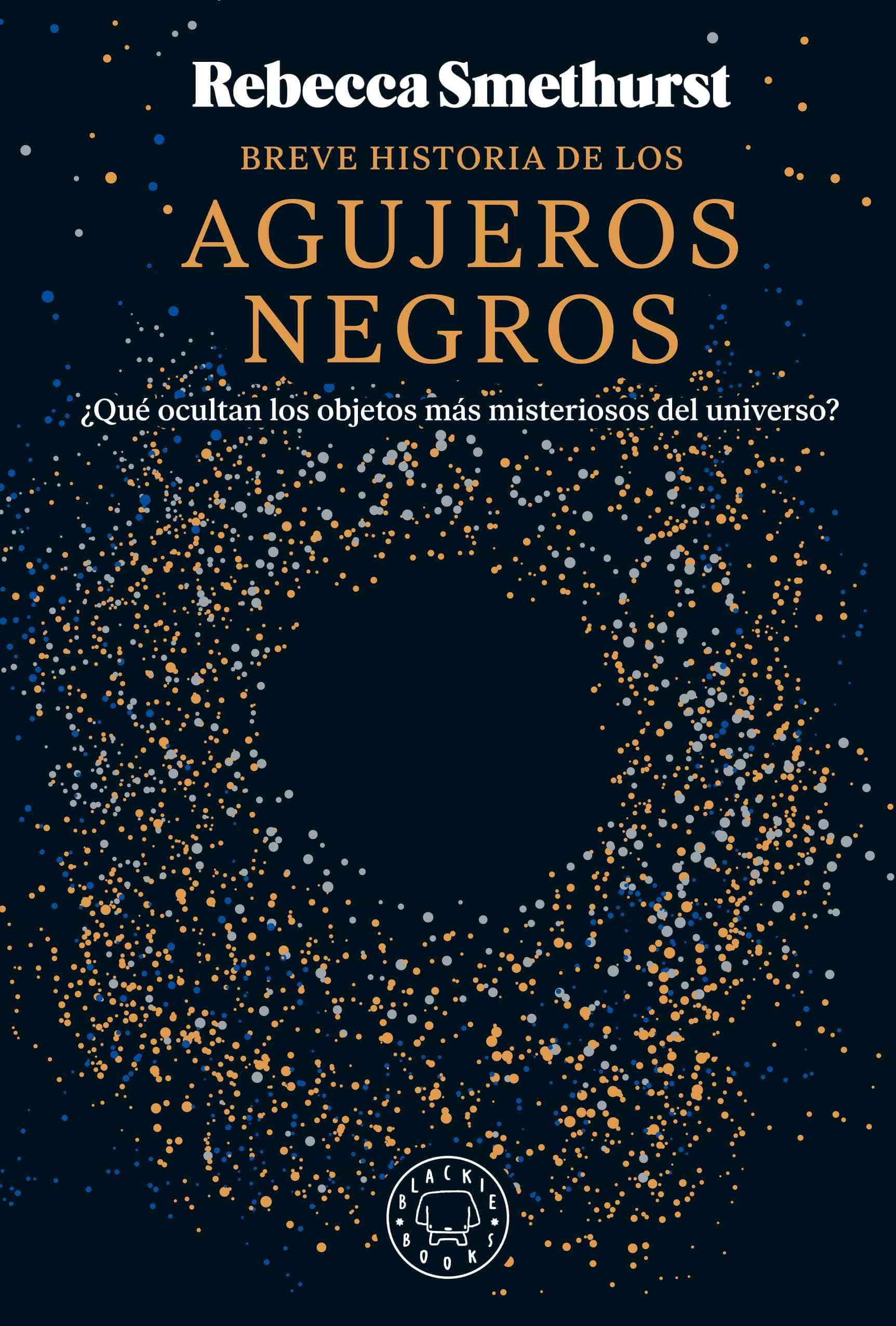 Breve historia de los agujeros negros