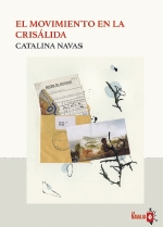 El movimiento en la crisálida