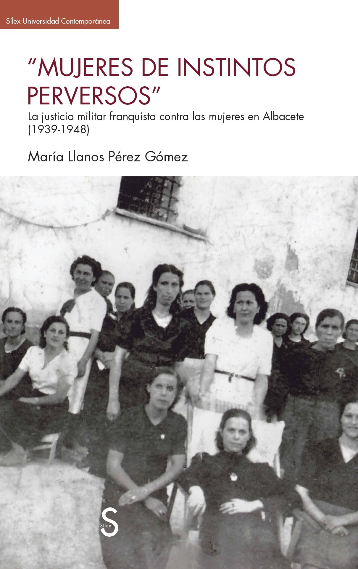 "Mujeres de instintos perversos"