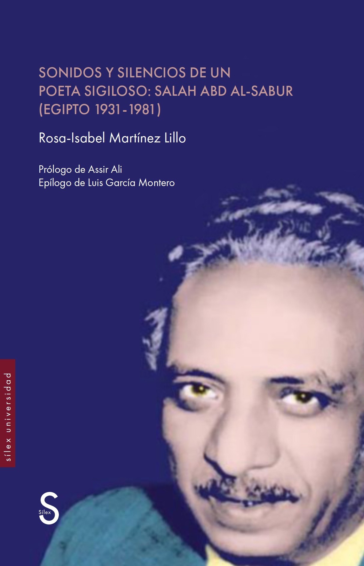 Sonidos y silencios de un poeta sigiloso:Salah Abd Al-Sabur