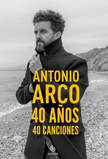 Antonio Arco 40 años, 40 canciones (incluye 2 CDs)