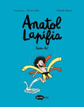 Anatol Lapifia Vol.1 Som-hi!