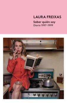 Saber quién soy - Diarios 1997-1999