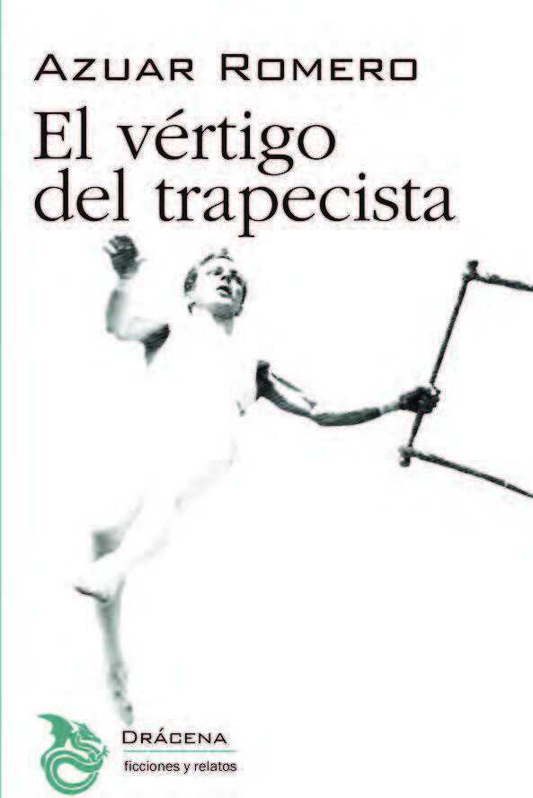 El vértigo del trapecista