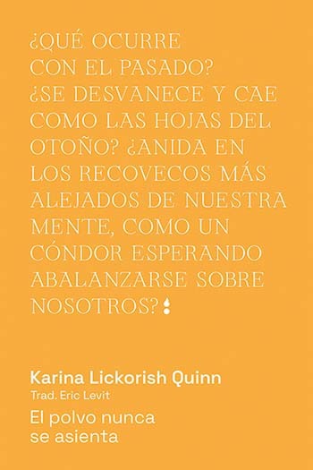El polvo nunca se asienta