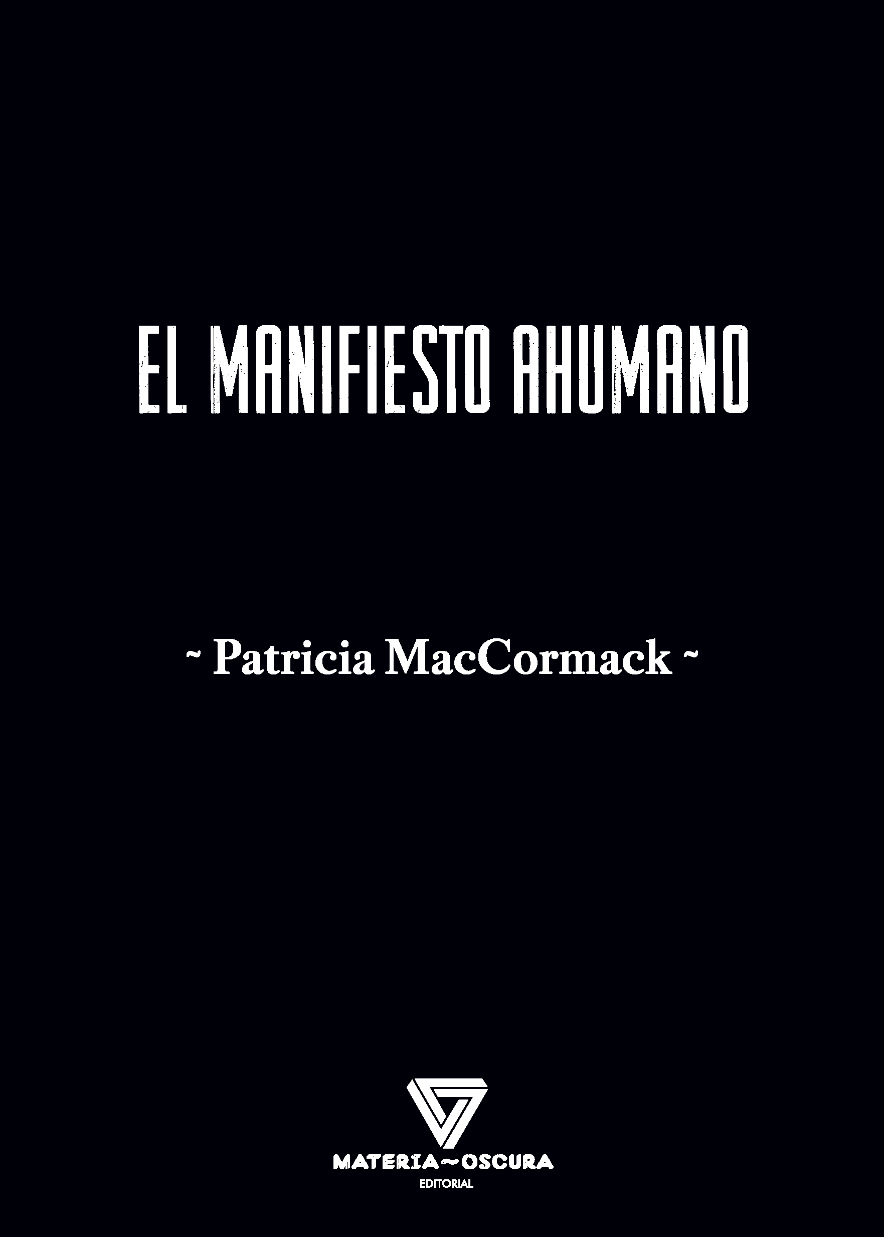 El manifiesto ahumano