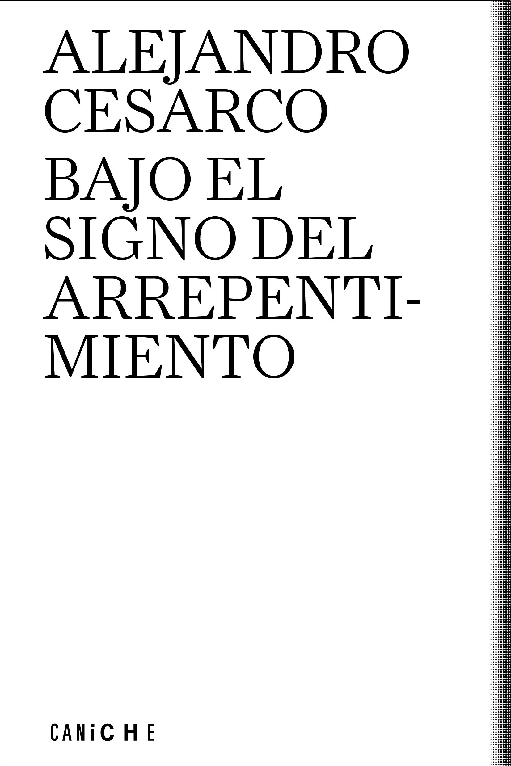 Bajo el signo del arrepentimiento