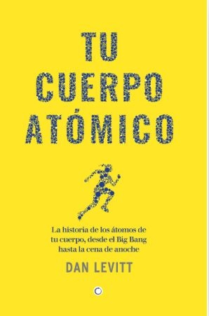 Tu cuerpo atómico